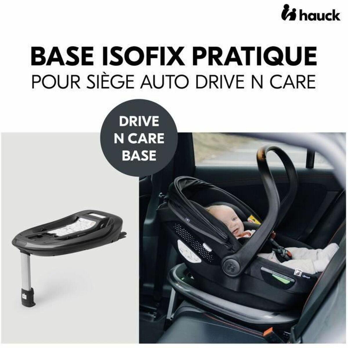 Bază Hauck - Bebelus, Scaune auto și accesorii